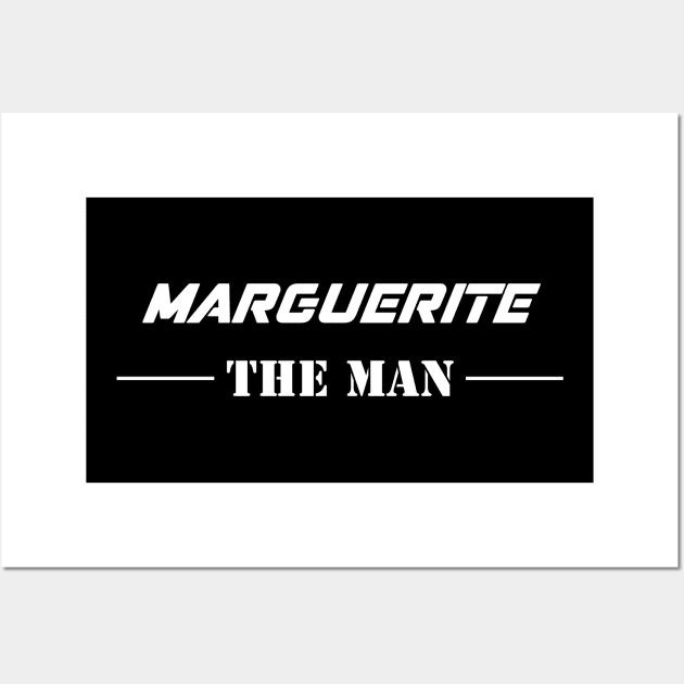 Marguerite The Man | Team Marguerite | Marguerite Surname Wall Art by Carbon